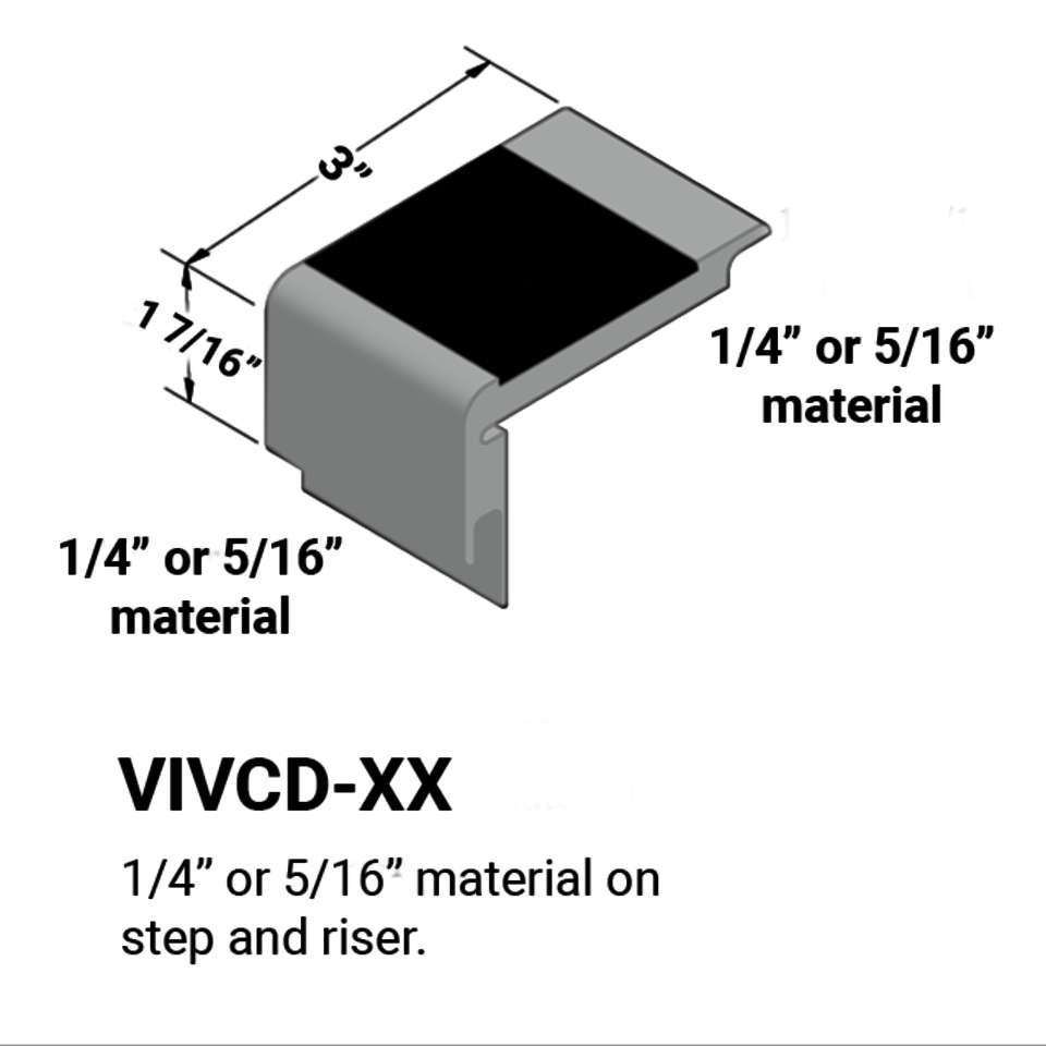 Stair Nosings - ¼” or 5⁄16" material on step and riser #38 Pewter 40 Black Insert 12'